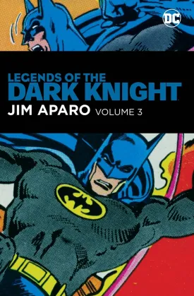 Batman Legends Of The Dark Knight: Jim Aparo HC Vol 03 *OOP*