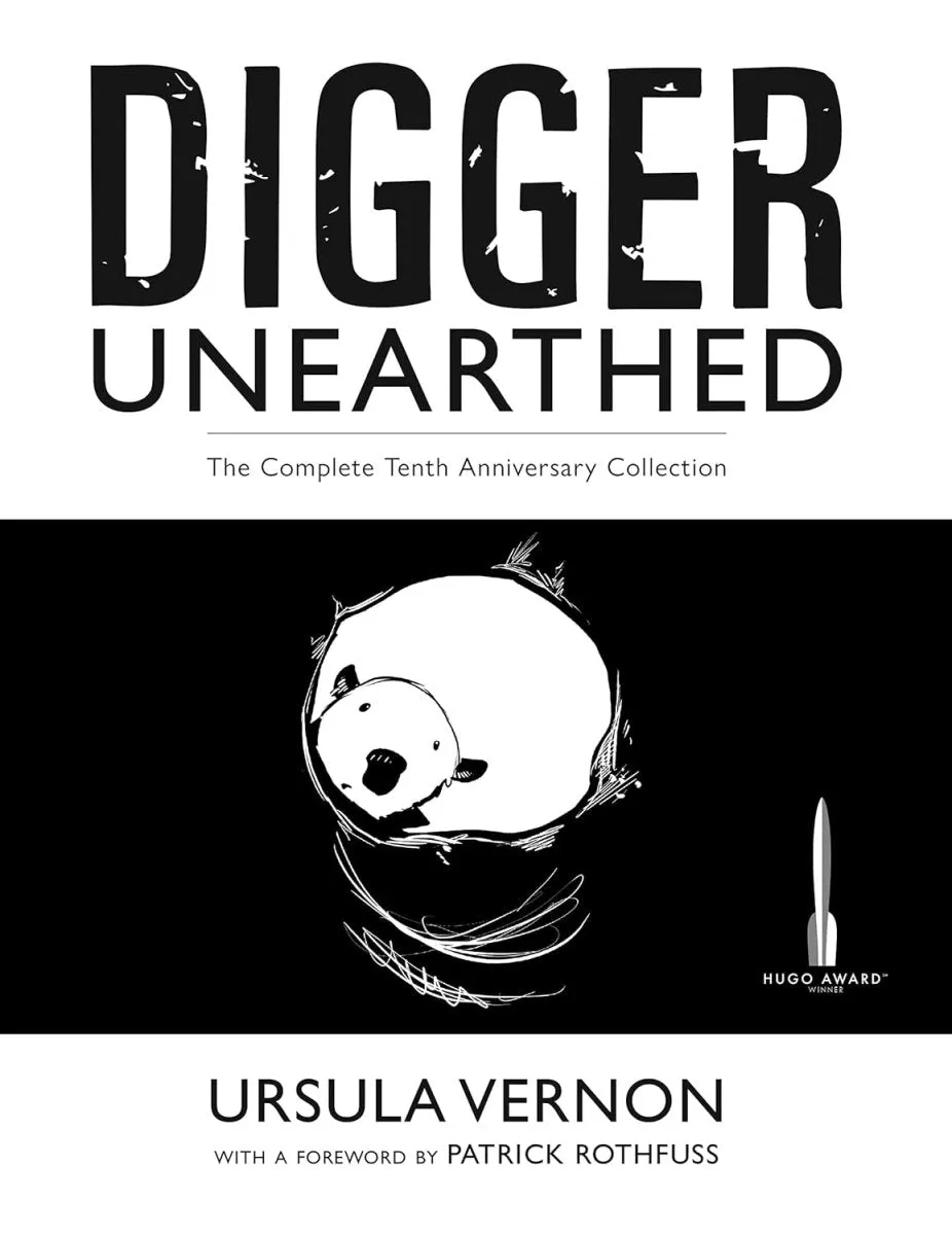 Digger Unearthed: The Complete Tenth Anniversary Collection TP by Ursula Vernon *OOP* *LAST COPY* *VF*