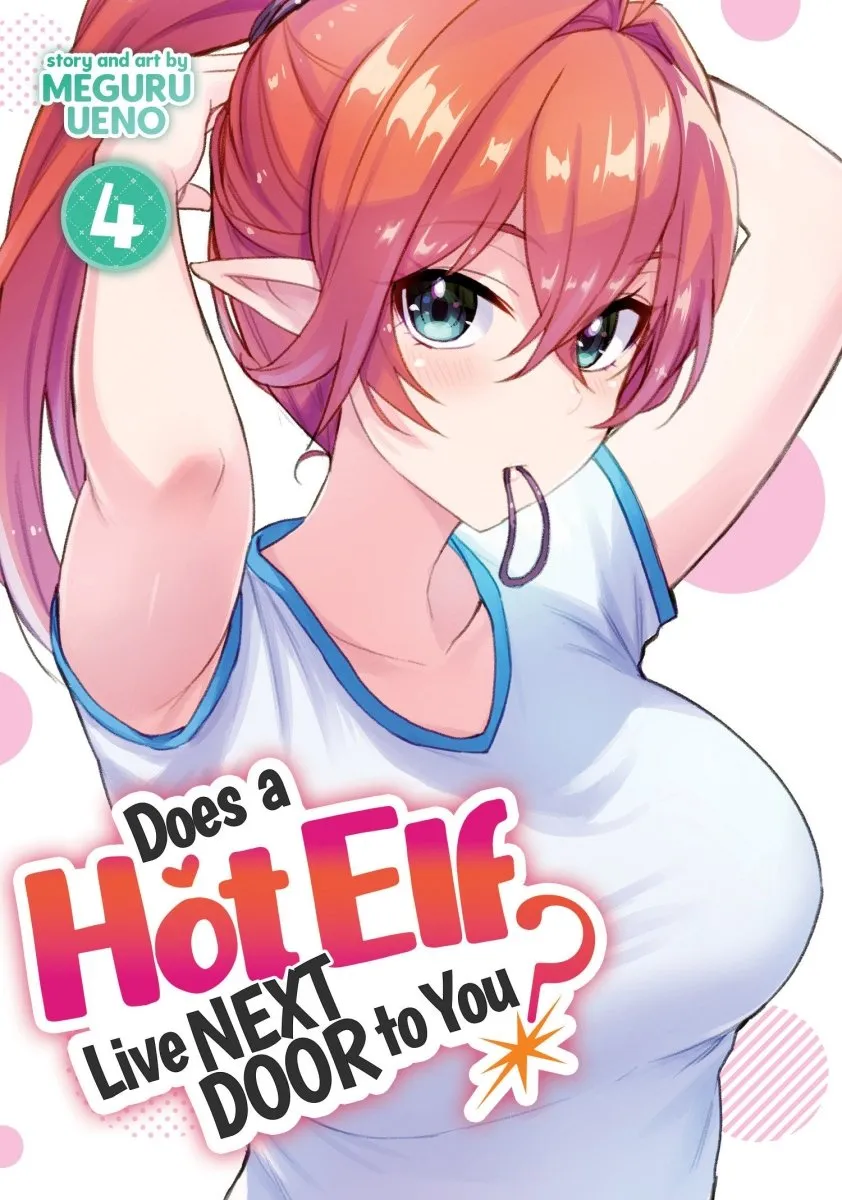 Does A Hot Elf Live Next Door To You? Vol. 4
