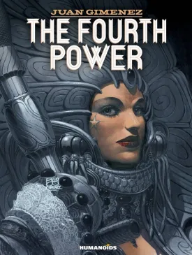 Fourth Power by Juan Gimenez HC New Edition
