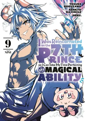 I Was Reincarnated As The 7th Prince So I Can Take My Time Perfecting My Magical Ability 09