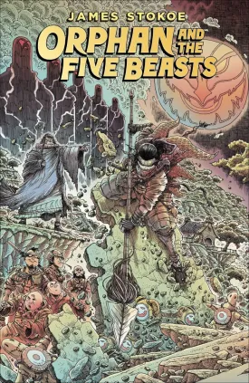Orphan & Five Beasts TP by James Stokoe