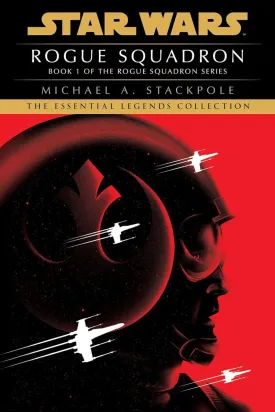 Rogue Squadron: Star Wars Legends (Rogue Squadron) TP (Novel)